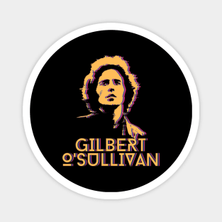 Gilbert o'sullivan***1970s pop culture Magnet